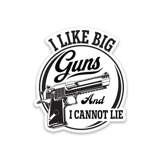 I Like Big Guns 2.0 Sticker